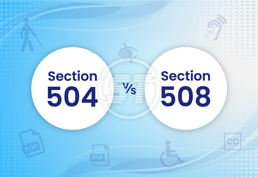 Section 504 vs Section 508