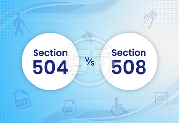 Section 504 vs Section 508